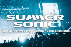 SUMMER SONIC Highlights on YouTubeアーカイブ配信